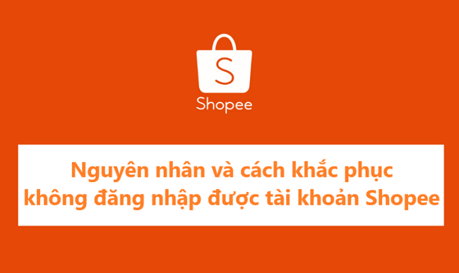 Lỗi không đăng nhập Shopee