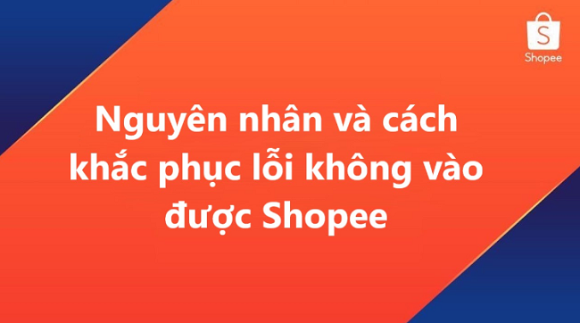 Tai-sao-khong-dang-nhap-duoc-Shopee-2
